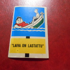 K1. Purkkatarra Jenkki Kuvahuuli "Laiva on lastattu" - pikkukuva 1