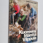 Mauno Karjalainen : Kuorevesi, Mänttä, Vilppula - pikkukuva 1