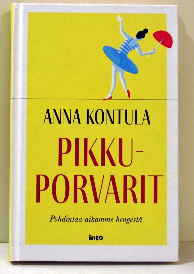 Pikkuporvarit Anna Kontula