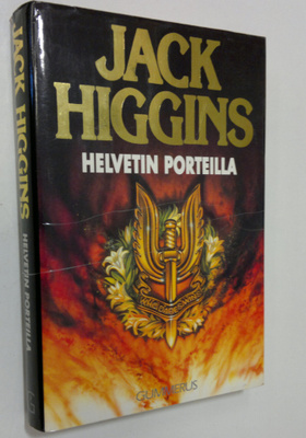 Jack Higgins : Helvetin porteilla