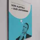 Ville Törmälä : Uusi ajattelu - uusi johtaminen - pikkukuva 1