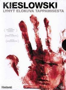 Kieslowski: LYHYT ELOKUVA TAPPAMISESTA (1988) *UUSI*