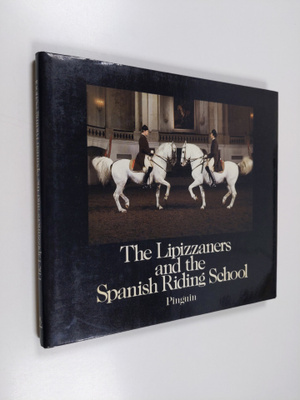 Wolfgang Reuter : The Lipizzaners and the Spanish Riding ...