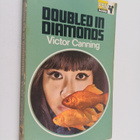 Victor Canning : Doubled in Diamonds - pikkukuva 1