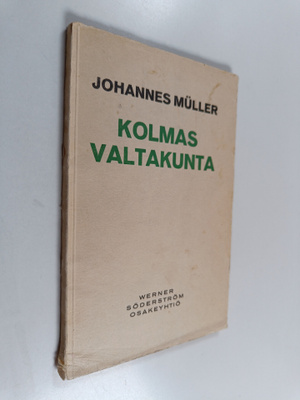 Johannes Muller : Kolmas valtakunta