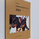 Sirkku Holmberg : Pohjolan Englanninkääpiöterrierit 2001 - pikkukuva 1