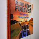 Oluf F. Zierl : Ride Free Forever : Harley-Davidson, the ... - pikkukuva 1