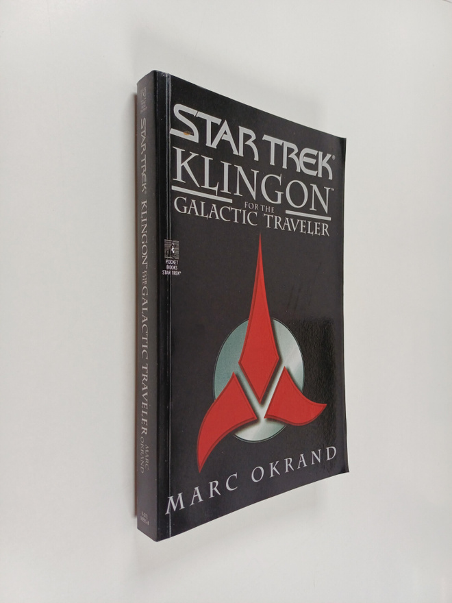 Marc Okrand : Klingon for the Galactic Traveler