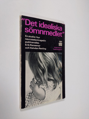 Erik Ransemar ym. : Det idealiska sömnmedlet - En studie ...