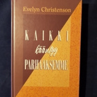 Christenson, Evelyn : Kaikki kääntyy parhaaksemme - pikkukuva 1