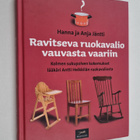 Hanna Jäntti : Ravitseva ruokavalio vauvasta vaariin : ko... - pikkukuva 1