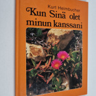 Kurt Heimbucher : Kun Sinä olet minun kanssani : mietteit... - pikkukuva 1