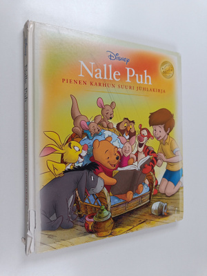 Nalle Puh : pienen karhun suuri juhlakirja