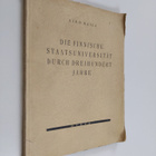 Eino Kaila : Die finnische Staatsuniversität durch dreihu... - pikkukuva 1