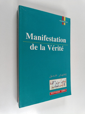 Muhammad Rahmatallah al- Hindi : Manifestation de la verite