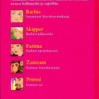 Barbie Fatiman vieraana - pikkukuva 2