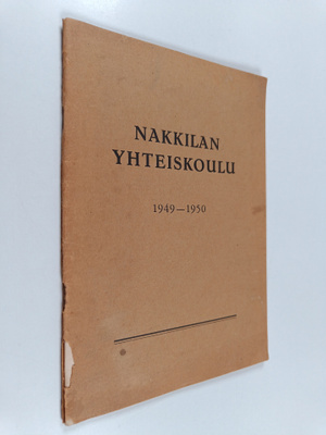Nakkilan yhteiskoulu 19479-1950