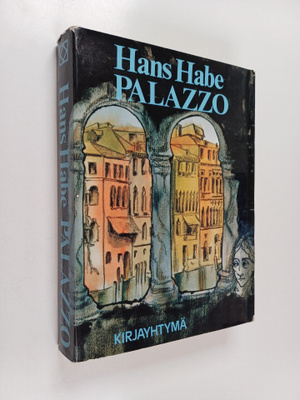 Hans Habe : Palazzo : romaani