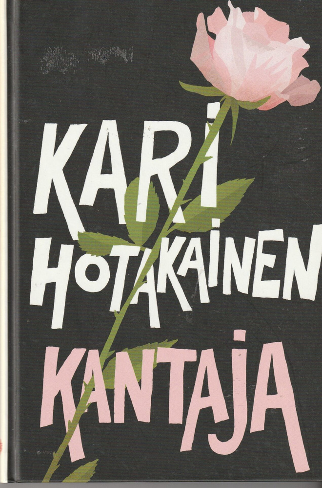 Kari Hotakainen, Kantaja