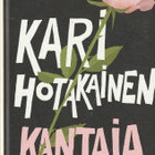 Kari Hotakainen, Kantaja - pikkukuva 1