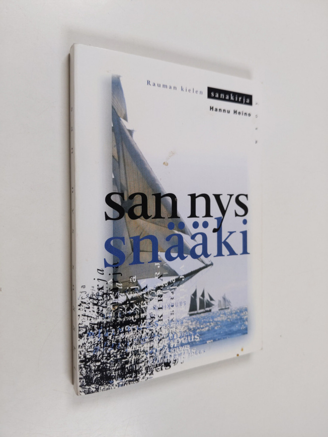 Hannu Heino : San nys snääki (signeerattu)