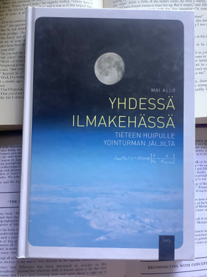 Mai Allo - Yhdessä ilmakehässä: tieteen huipulle.. (sid.)