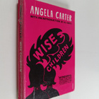 Angela Carter : Wise Children - pikkukuva 1