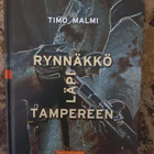Timo Malmi: Rynnäkkö läpi Tampereen - pikkukuva 1