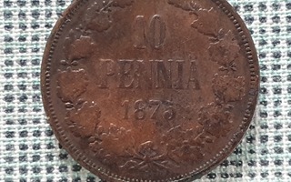 10 penniä 1875 - Harvinainen!