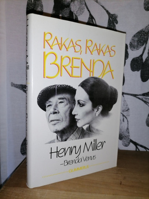 Henry Miller - Rakas, rakas Brenda - Kirjeitä 1.p.