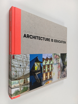 Marie-Helene Contal : Architecture is education ; Global ...