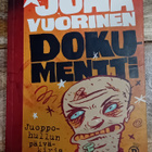 Juha Vuorinen / Dokumentti - Juoppohullun päiväkirja 5 - pikkukuva 1