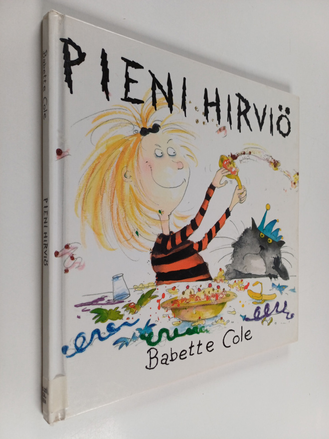 Babette Cole : Pieni hirviö, eli, miten Emma Henkonen par...