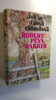 Robert Penn Warren : Jokin tässä elämässä