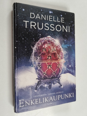 Danielle Trussoni : Enkelikaupunki