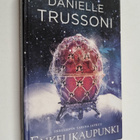 Danielle Trussoni : Enkelikaupunki - pikkukuva 1