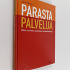 Raimo Pitkänen : Parasta palvelua : Miten onnistut asiakk... - pikkukuva 1