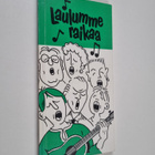 Laulumme raikaa - pikkukuva 1