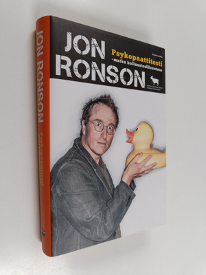 Jon Ronson : Psykopaattitesti : matka hulluusteollisuuteen
