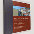 MAMK Savonlinna : kuvia vuosien varrelta = Mikkeli Univer... - pikkukuva 1
