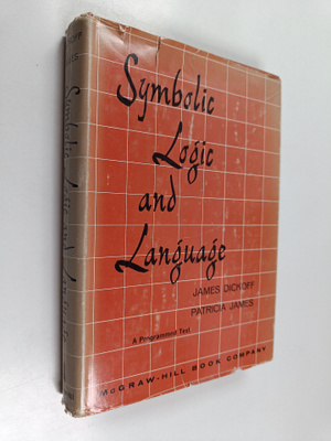 James Dickoff : Symbolic logic and language : a programme...