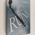 Juan Gabriel Vasquez : The shape of the ruins - pikkukuva 1