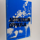 Urpo ym. (toim.) Vihervaara : Autokoulun oppikirja - pikkukuva 1