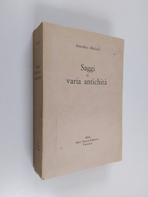 Amedeo Maiuri : Saggi di varia antichita