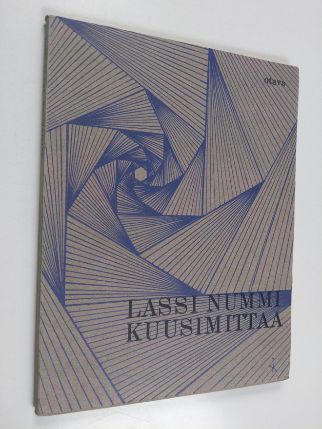 Lassi Nummi : Kuusimittaa - ja muita säkeitä