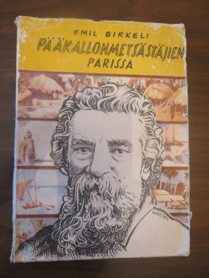 Emil Birkeli: Pääkallonmetsästäjien parissa