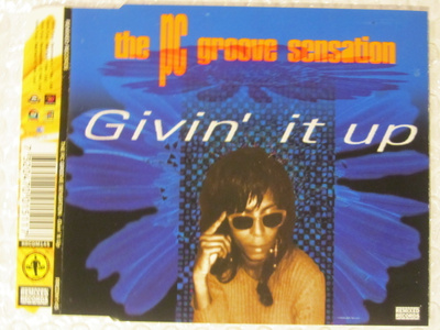 The PC Groove Sensation • Givin' It Up CD Maxi-Single