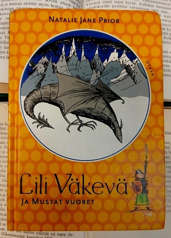 Natalie Jane Prior - Lili Väkevä ja Mustat vuoret (sid.)