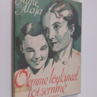 Aune Alaja : Olemme löytäneet toisemme : kertomus - pikkukuva 1