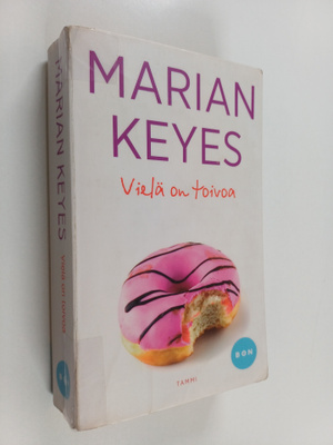 Marian Keyes : Vielä on toivoa